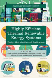 Highly Efficient Thermal Renewable Energy Systems