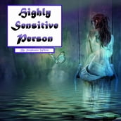 Highly Sensitive Person