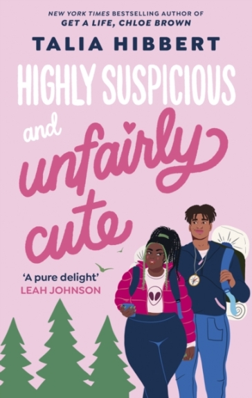 Highly Suspicious and Unfairly Cute - Talia Hibbert