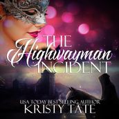 Highwayman Incident, The