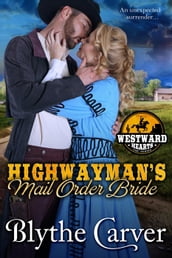 A Highwayman s Mail Order Bride