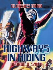 Highways in Hiding