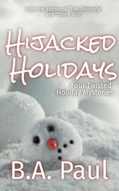 Hijacked Holidays