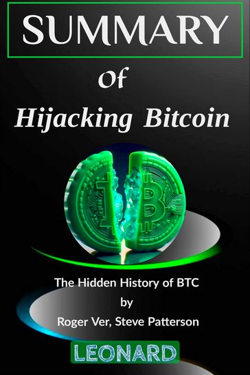 Hijacking bitcoin - Leonard