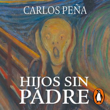 Hijos sin padre - Carlos Peña