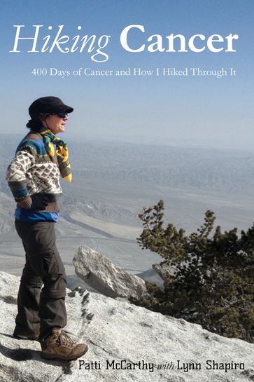 Hiking Cancer - Lynn A. Shapiro - Patti McCarthy