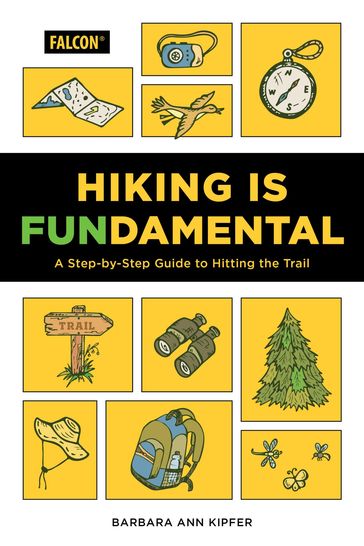 Hiking Is Fundamental - Barbara Ann Kipfer