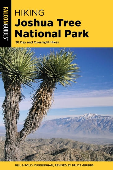 Hiking Joshua Tree National Park - Bill Cunningham - Polly Cunningham - Bruce Grubbs