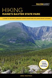 Hiking Maine s Baxter State Park