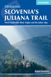 Hiking Slovenia s Juliana Trail