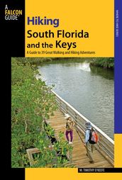 Hiking South Florida and the Keys