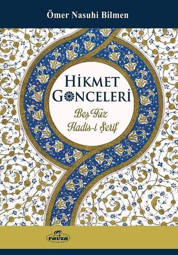 Hikmet Gonceleri - Ömer Nasuhi Bilmen