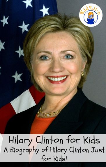 Hilary Clinton for Kids - Sara Presley