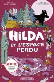 Hilda (Tome 3) - Hilda et l espace perdu