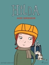 Hilda aker skridskor