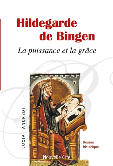 Hildegarde de Bingen - Lucia Tancredi