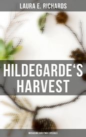 Hildegarde s Harvest (Musaicum Christmas Specials)