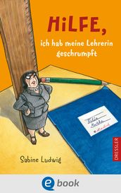 Hilfe, ich hab meine Lehrerin geschrumpft