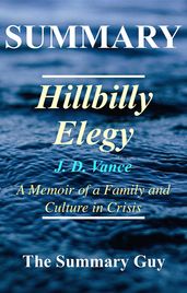 Hillbilly Elegy: By J.D. Vance