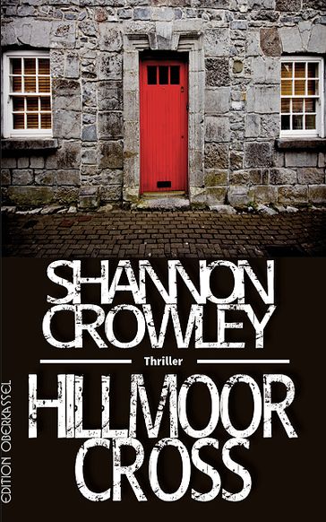Hillmoor Cross - Shannon Crowley