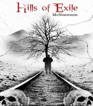Hills Of Exile - McNonwuun