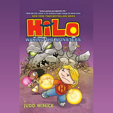 Hilo Book 4: Waking the Monsters - Judd Winick