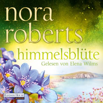 Himmelsblüte - Nora Roberts