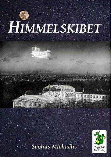 Himmelskibet - Sophus Michaelis
