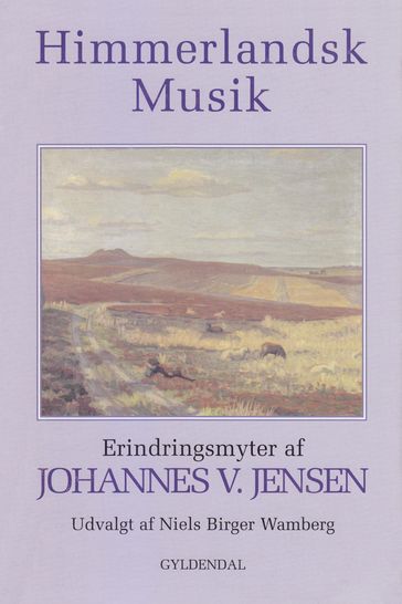 Himmerlandsk Musik - Johannes V. Jensen - Niels Birger Wamberg