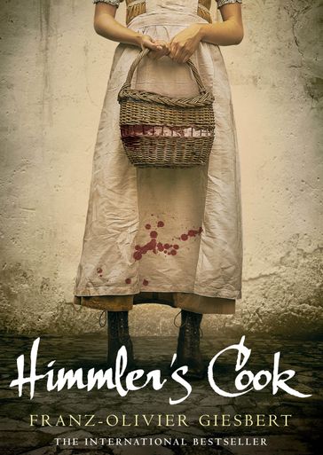 Himmler's Cook - Franz-Olivier Giesbert