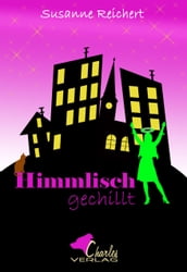 Himmlisch gechillt