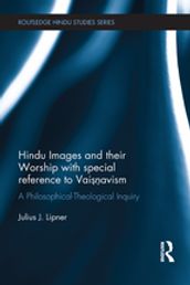 Hindu Images and their Worship with special reference to Vaisnavism