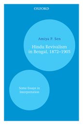 Hindu Revivalism in Bengal, 18721905