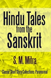 Hindu Tales From the Sanskrit