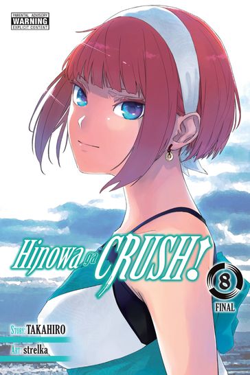 Hinowa ga CRUSH!, Vol. 8 - Takahiro - strelka - Rochelle Gancio