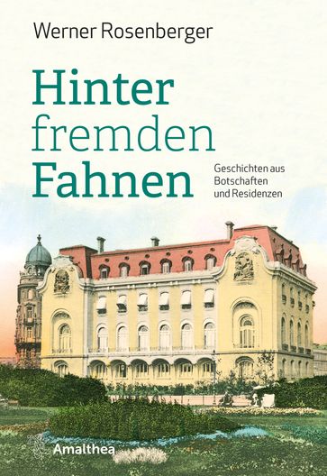 Hinter fremden Fahnen - Werner Rosenberger