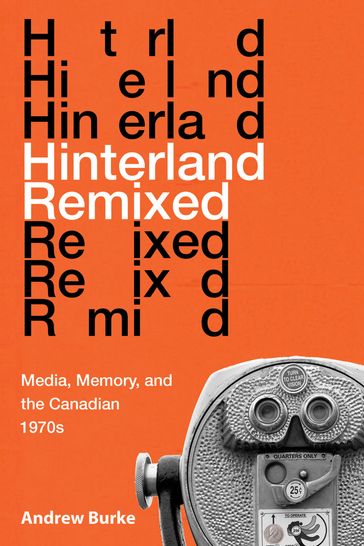 Hinterland Remixed - Andrew Burke