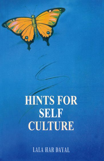 Hints for Self Culture - Lala Har Dayal