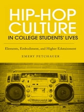 Hip-Hop Culture in College Students  Lives