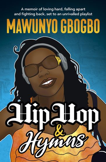 Hip Hop & Hymns - Mawunyo Gbogbo