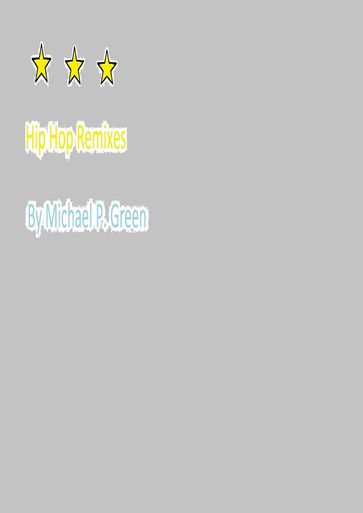 Hip Hop Remixes - Michael Green