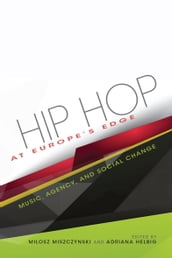 Hip Hop at Europe s Edge