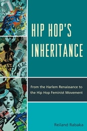 Hip Hop s Inheritance