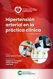 Hipertensión Arterial en la Práctica Clínica. Primera Edición