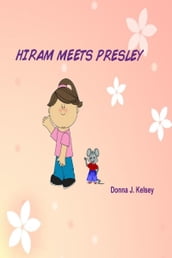 Hiram Meets Presley