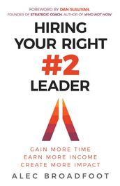 Hiring Your Right Number 2 Leader