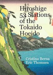Hiroshige 53 Stations of the Tokaido Hoeido
