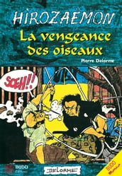 Hirozaemon : La Vengeance des Oiseaux