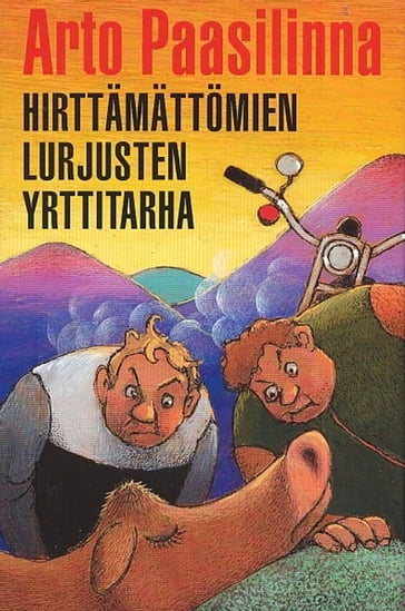 Hirttämättömien lurjusten yrttitarha - Arto Paasilinna - Pekka Vuori