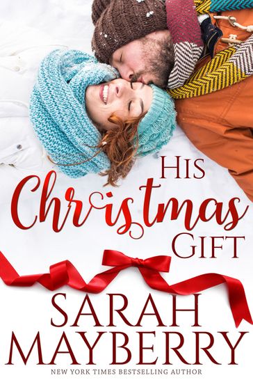 His Christmas Gift - Sarah Mayberry